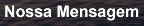 Nossa Mensagem